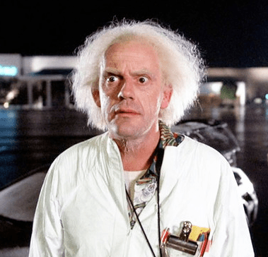 And I don't have a doc brown to help me out